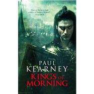 Kings of Morning by Kearney, Paul, 9781907519390