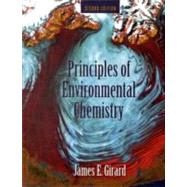 Principles of Environmental Chemistry by Girard, James E., 9780763759391