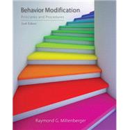 Behavior Modification Principles and Procedures by Miltenberger, Raymond, 9781305109391