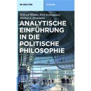 Analytische Einfuhrung in Die Politische Philosophie by Hinsch, Wilfried, 9783110189391