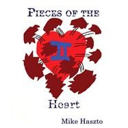Pieces of the Heart II by Haszto, Mike, 9781438929392