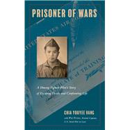 Prisoner of Wars by Vang, Chia Youyee; Yang, Pao (CON), 9781439919392