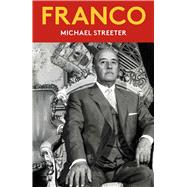 Franco by Michael Streeter, 9781914979392