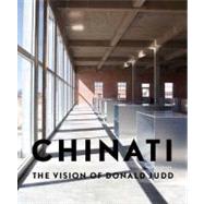 Chinati : The Vision of Donald Judd by Marianne Stockebrand; With contributions by Rudi Fuchs, Donald Judd, Thomas Kellein, Nicholas Serota, Richard Shiff, and Rob Weiner, 9780300169393