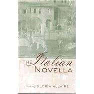 The Italian Novella by Allaire,Gloria;Allaire,Gloria, 9780415869393