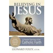 Believing in Jesus by Foley, Leonard, 9780867169393