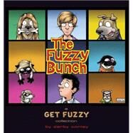 The Fuzzy Bunch A Get Fuzzy Collection by Conley, Darby, 9781449429393