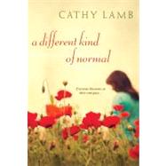 A Different Kind of Normal by Lamb, Cathy, 9780758259394