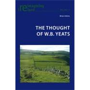 The Thought of W. B. Yeats by Arkins, Brian, 9783039119394