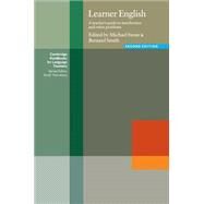 Learner English: A Teacher's Guide to Interference and Other Problems by Swan, Michael; Smith, Bernard;, 9780521779395