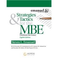 Strategies & Tactics for the MBE by Emanuel, Steven L., 9781543839395