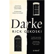 Darke by Gekoski, Rick, 9781782119395