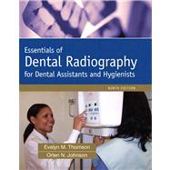 Essentials of Dental Radiography by Thomson, Evelyn; Johnson, Orlen, 9780138019396