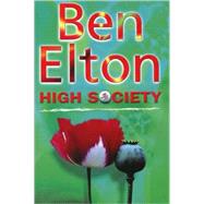 High Society by Elton, Ben, 9780593049396