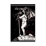 The Dacha: A Tale of the Occult by Coe, Simon, 9780738819396