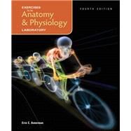 Exercises for the Anatomy & Physiology Laboratory by Erin C. Amerman, 9781617319396