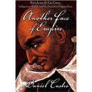 Another Face of Empire by Castro, Daniel, 9780822339397