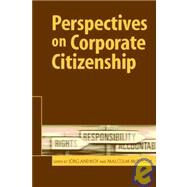 Perspectives on Corporate Citizenship by McIntosh, Malcom; Andriof, Jorg, 9781874719397