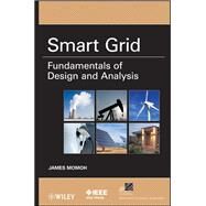 Smart Grid Fundamentals of Design and Analysis by Momoh, James A., 9780470889398