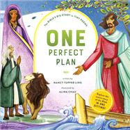 One Perfect Plan The Bible's Big Story in Tiny Poems by Ling, Nancy Tupper; Chau, Alina, 9780593579398