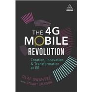 The 4g Mobile Revolution by Swantee, Olaf; Jackson, Stuart (CON), 9780749479398