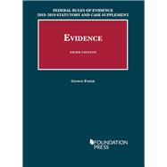 Federal Rules of Evidence 2018-2019 Statutory and Case Supplement to Fisher's Evidence by Fisher, George, 9781640209398