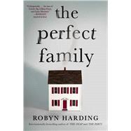 The Perfect Family by Harding, Robyn, 9781982169398