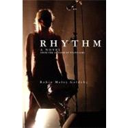 Rhythm by Goldsby, Robin Meloy, 9781419699399
