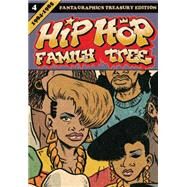 Hip Hop Family Tree Book 4 1984-1985 by Piskor, Ed, 9781606999400