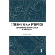 Steering Human Evolution by Dror, Yehezkel, 9780367409401