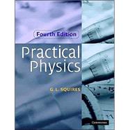 Practical Physics by G. L. Squires, 9780521779401