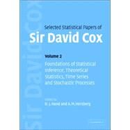 Selected Statistical Papers of Sir David Cox by David Cox , Edited by D. J. Hand , A. M. Herzberg, 9780521849401
