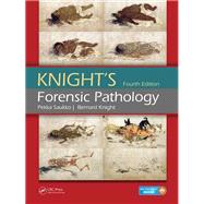 Knight's Forensic Pathology by Pekka Saukko; Bernard Knight, 9781040059401