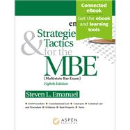 Strategies & Tactics for the MBE by Steven L. Emanuel, 9781543839401