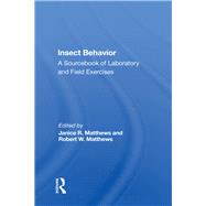 Insect Behavior by Matthews, Janice R., 9780367019402