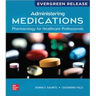 Administering Medications: 2025 Release [Rental Edition] by GAUWITZ, 9781266559402