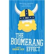 The Boomerang Effect by Jack, Gordon, 9780062399403
