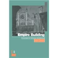 Empire Building: Orientalism and Victorian Architecture by Crinson; Mark, 9780415139403