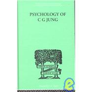 Psychology of C G Jung by Jacobi, Jolande, 9780415209403