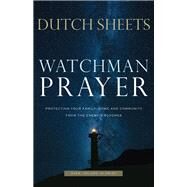 Watchman Prayer by Sheets, Dutch, 9780800799403