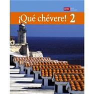 Que chevere! Level 2 Student Edition Print Textbook by Alejandro Vargas Bonilla, 9780821969403
