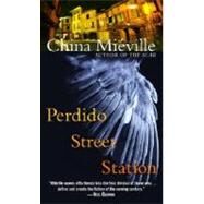 Perdido Street Station by MIEVILLE, CHINA, 9780345459404