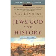 Jews, God, and History by Dimont, Max I. (Author), 9780451529404