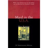 Maid in the USA: 10th Anniversary Edition by Romero,Mary, 9781138139404