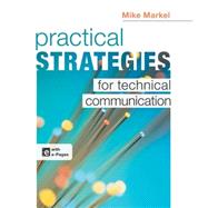 Practical Strategies for Technical Communication by Markel, Mike, 9781457609404