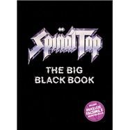 Spinal Tap The Big Black Book by Fairfax, Wallace, 9781495089404