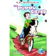 S. E. Hinton's the Puppy Sister by Hinton, S. E., 9781616239404
