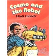 Cosmo and the Robot by Pinkney, J. Brian, 9780688159405