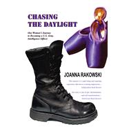 Chasing the Daylight by Joanna Rakowski, 9781669869405