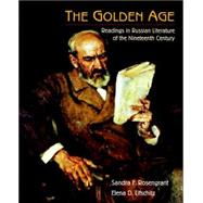 The Golden Age: Readings in...,Rosengrant, Sandra F.;...,9780471309406